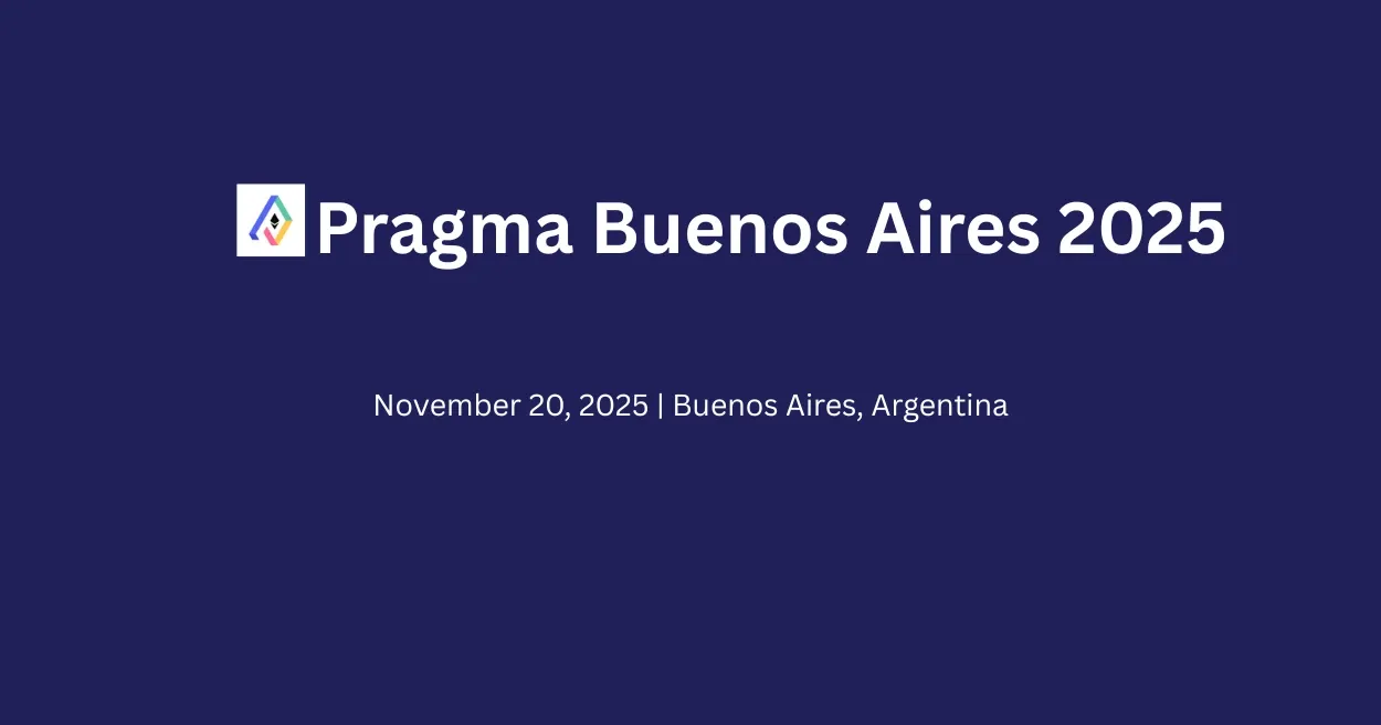 Pragma Buenos Aires 2025, Ethereum Events