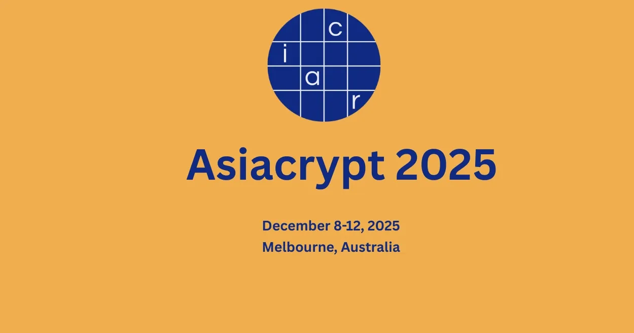 Asiacrypt 2025, Crypto Events