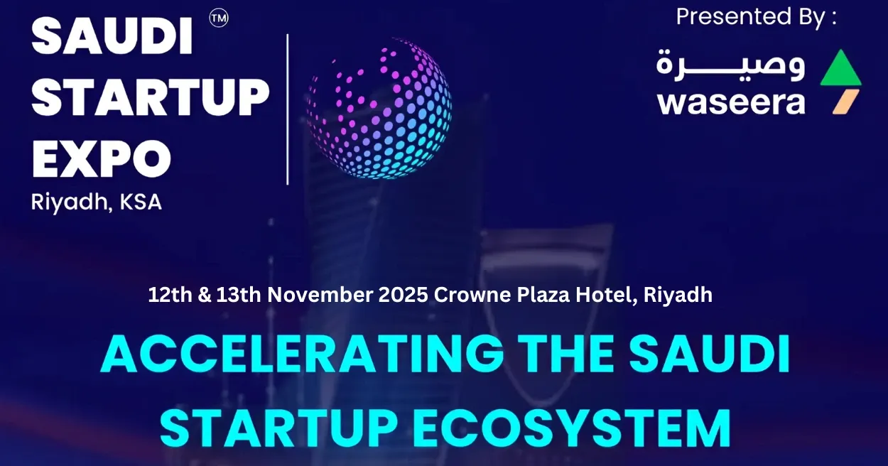 Saudi StartUp Expo 2025, Startup Events Saudi StartUp Expo 2025, Startup Events