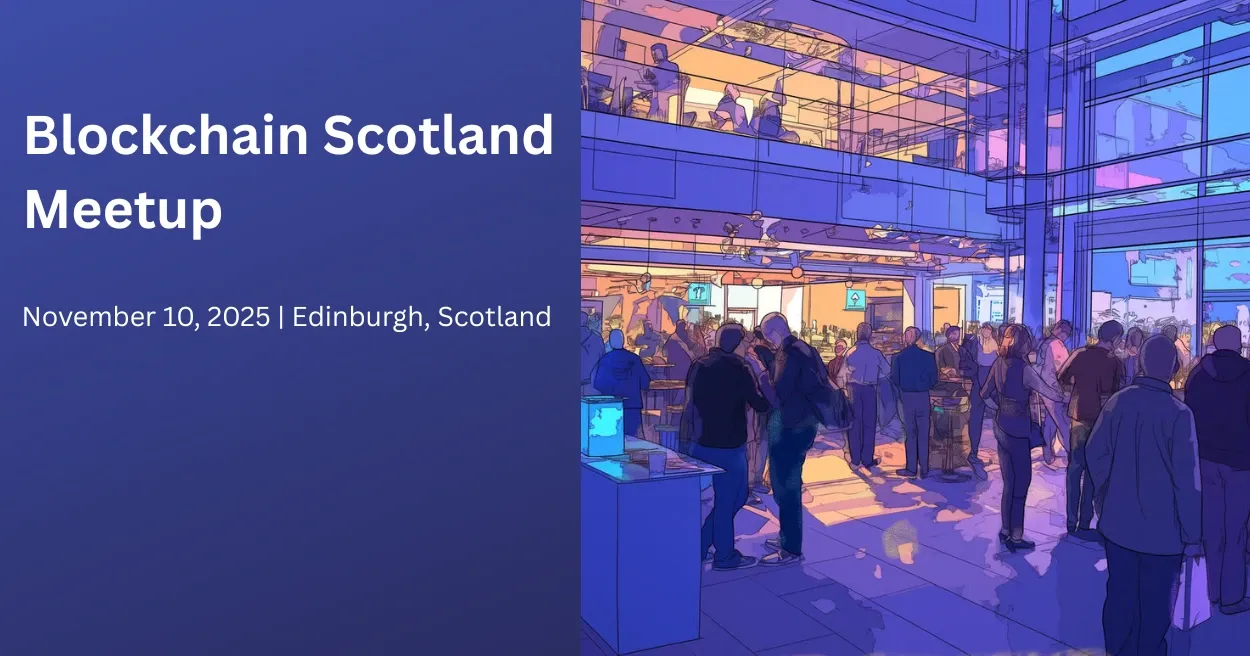 Blockchain Scotland Meetup, Blockchain Events