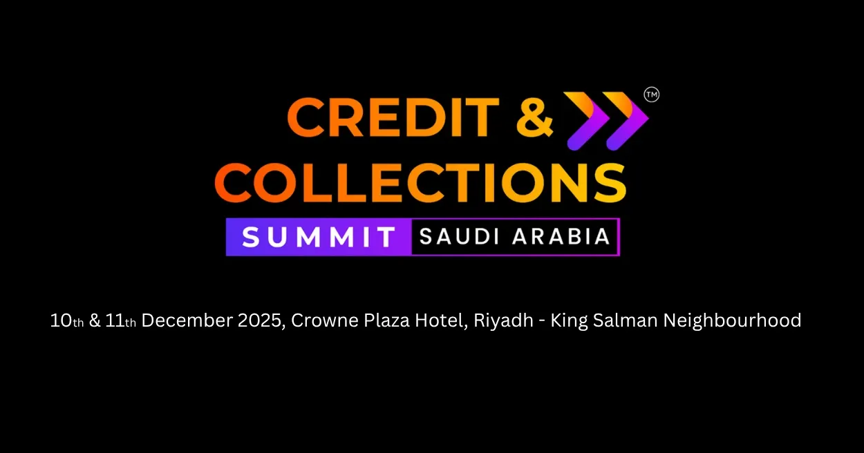 Credit and Collection Summit Saudi Arabia 2025, Fintech Eents