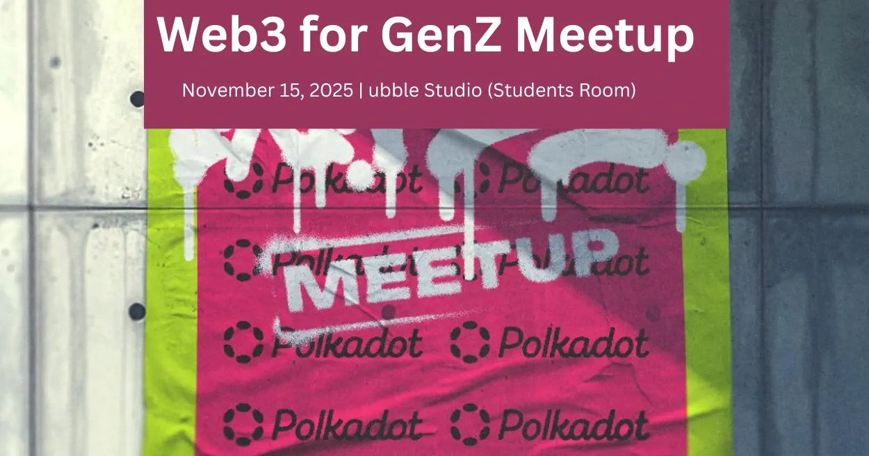 Web3 for GenZ Meetup, Web3 Events