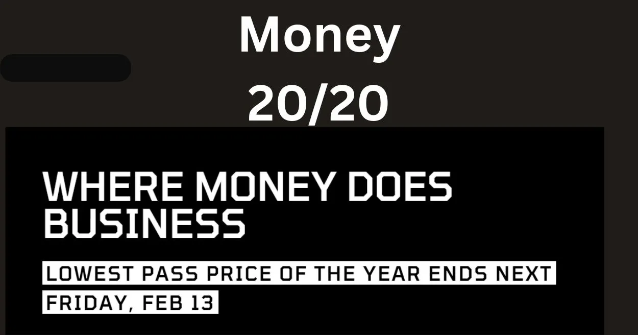 Money 20/20 USA Money 20/20 USA