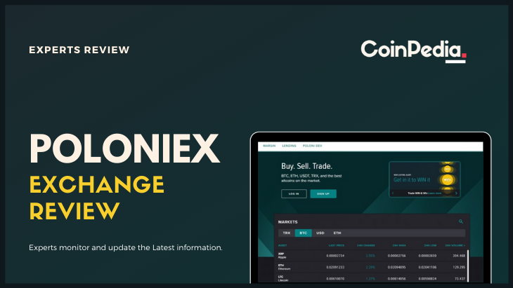 Poloniex Exchange Review 2022 | Poloniex Fee I Coinpedia