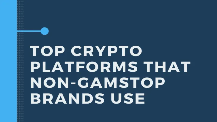 crypto-platforms-at-non-gamstop-brands