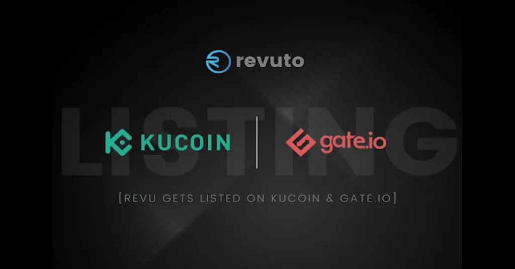 Revuto Is Revving Up For REVU’s Listing On Gate.io + KuCoin