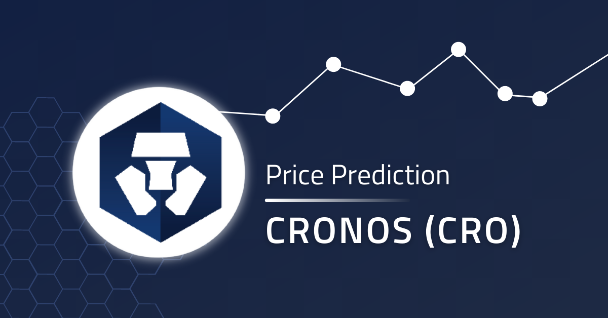 Cronos Price Prediction 2023, 2024, 2025: Will CRO Price Hit $0.1 In 2023?