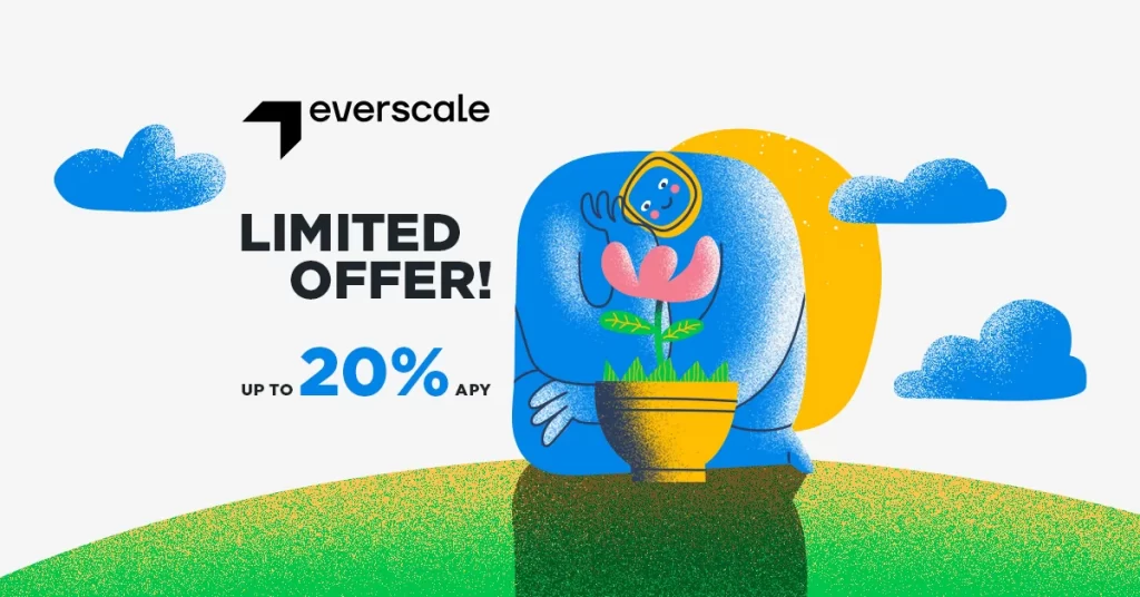 Everscale Boosted Staking Program With 20% APY. Say Bye To Bank Deposits.