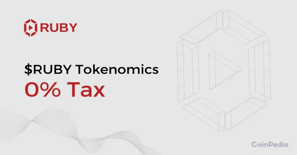 Ruby Play Network Announces Tokenomics For $RUBY Including 0% Tax