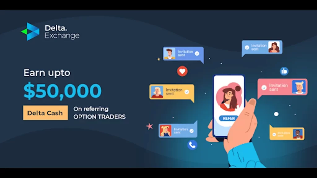 Earn $50K Rewards by Joining Refer-A-Friend Reward Program by Delta Exchange