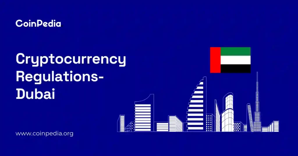 กฎระเบียบ Crypto ใน UAE 2024 – ดูไบ: เมืองหลวงแห่ง Crypto ถัดไป?