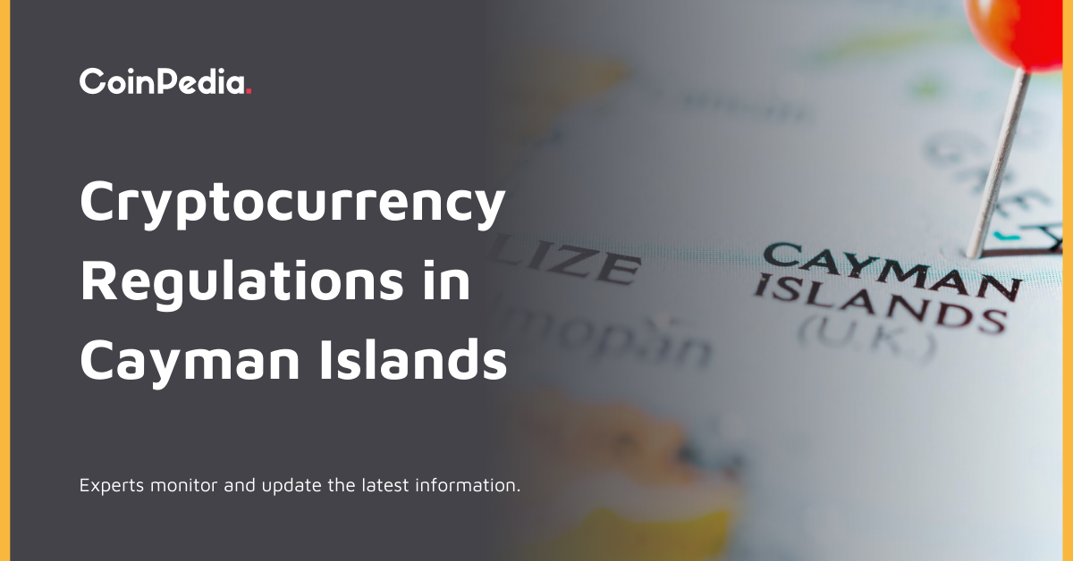 Cryptocurrency Regulation in Cayman Island