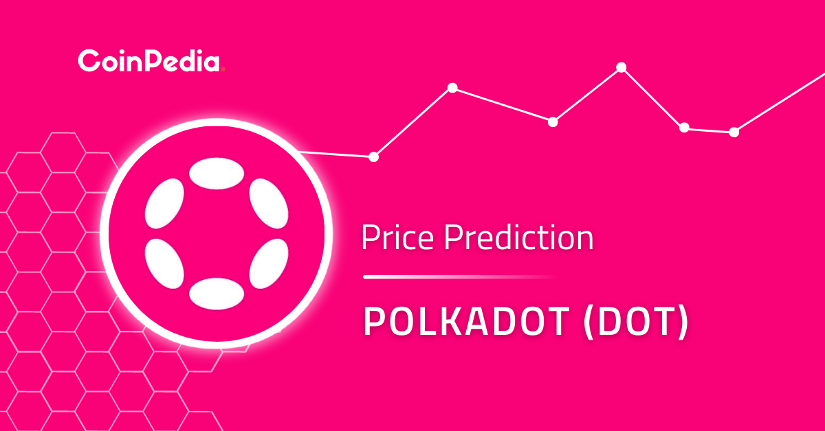Polkadot Price Prediction 2023, 2024, 2025: Will DOT Price Go Up This Year?