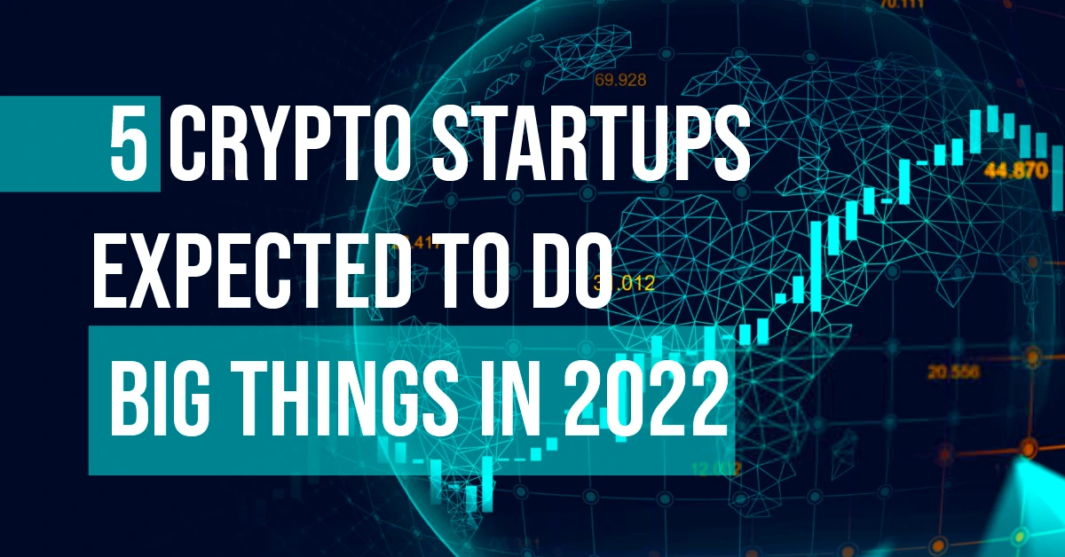 Top Crypto Projects To Watch In 2022