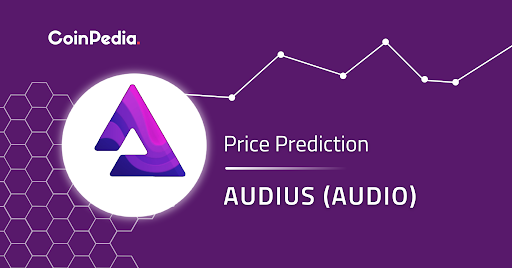 Audius (AUDIO) Price Prediction 2024, 2025, 2026-2030: Is The $1 Mark On The Horizon?