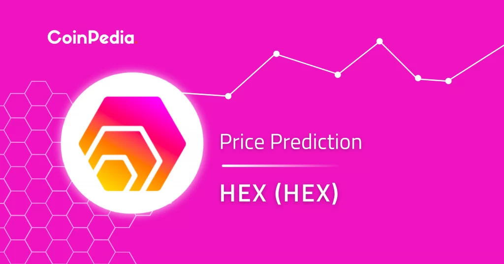 HEX (HEX) Price Prediction 2022, 2023, 2024, 2025: Will It Break The $1 Price Target?