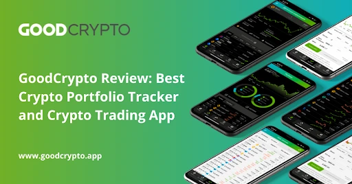 GoodCrypto Review: Best Crypto Portfolio Tracker and Crypto Trading App