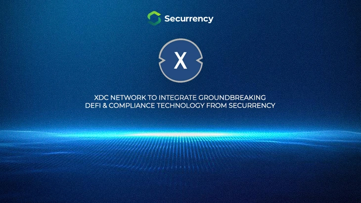 XDC Network To Integrate Groundbreaking DeFi & Compliance Technology From Securrency