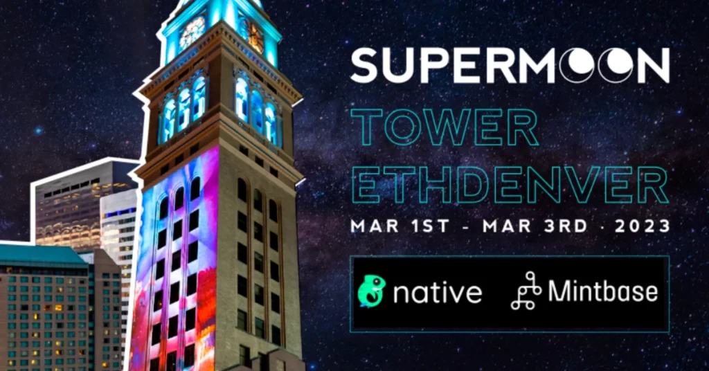 Supermoon Will Host A 3-Day Event At The Most Iconic Building during ETH Denver.