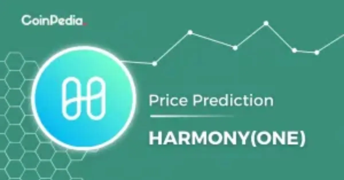 Harmony Price Prediction 2024, 2025, 2026-2030: Is ONE Crypto A Good Investment?