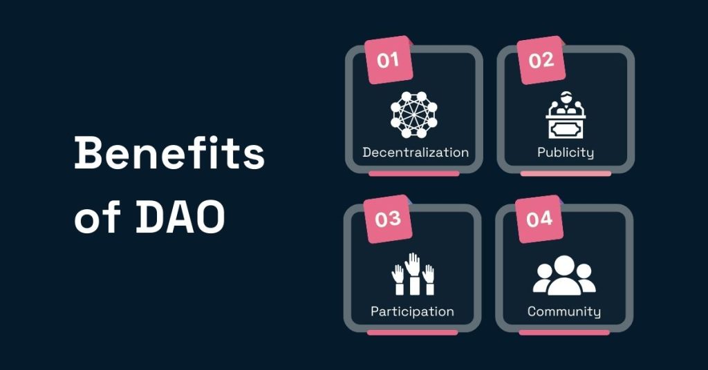 Benefits of DAO