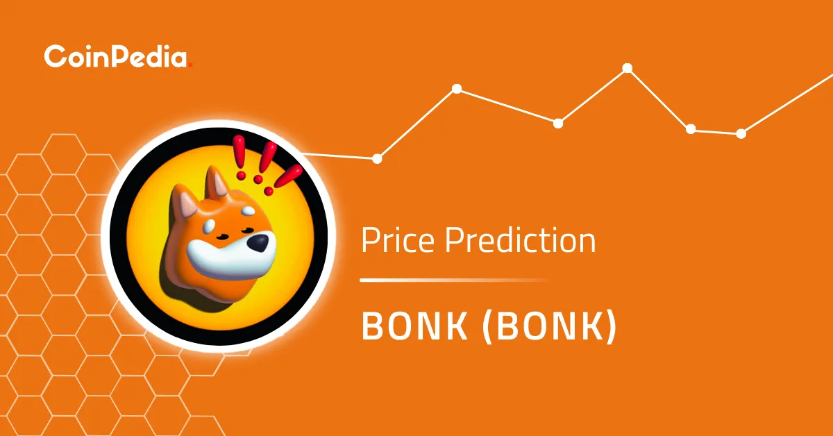 BONK Price Prediction 2024-2030: Will BONK Price Price Hit $0.00010?