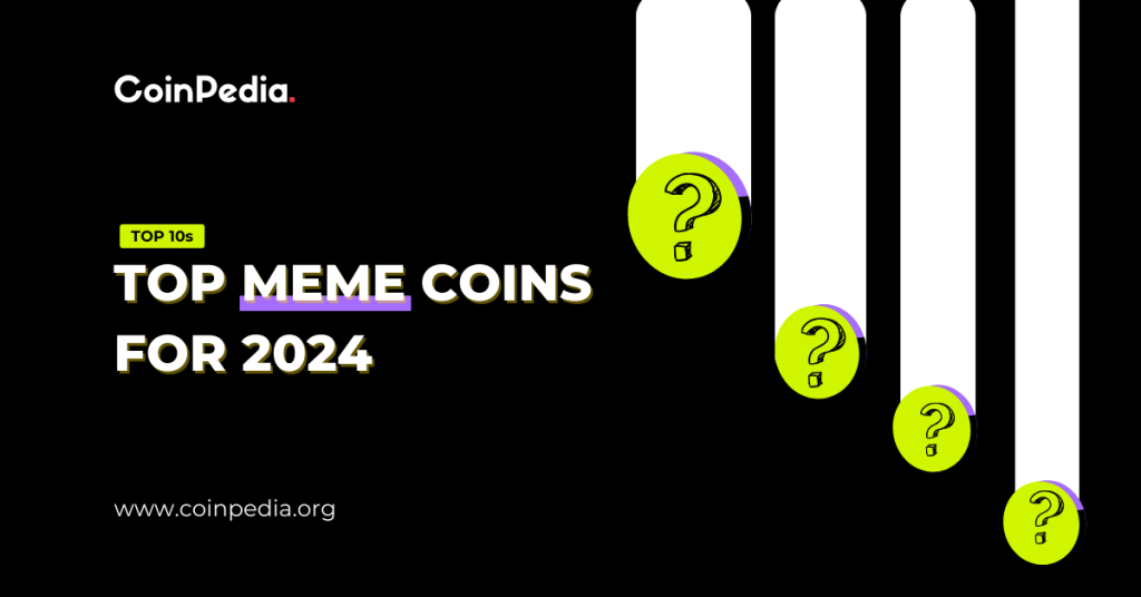 Top 10 Meme Coins To Invest In 2024