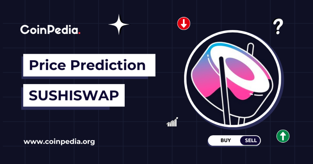 SushiSwap Price Prediction