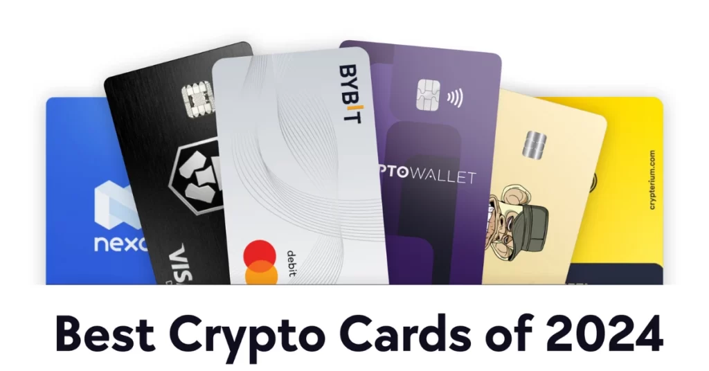 Best Crypto Cards For 2024