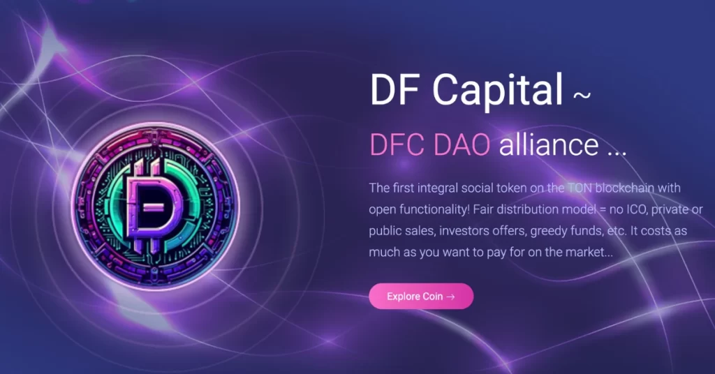 DeFinder Capital ($DFC) Review: PEPE Killer on TON with 800% ROI. How to make money with the hidden gem of the TON ecosystem?