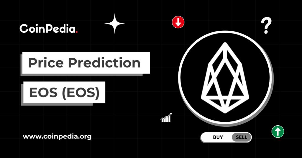 EOS Price Prediction 2025, 2026 – 2030: Is This The Right Time To Buy EOS?