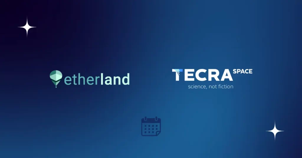 Etherland Announces Tecra Space Launch Date