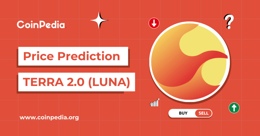 TERRA LUNA Price Prediction 2024, 2025, 2030: Will LUNA 2.0 Hit $1 In 2024?