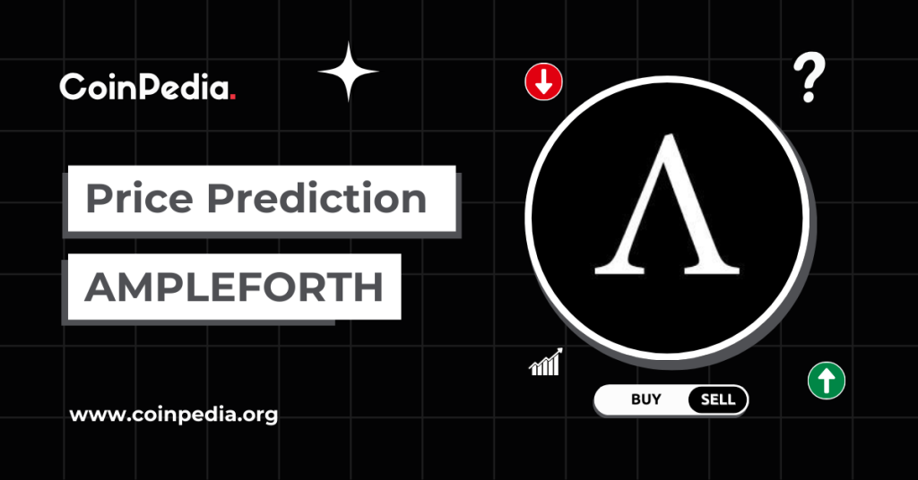 Ampleforth Price Prediction