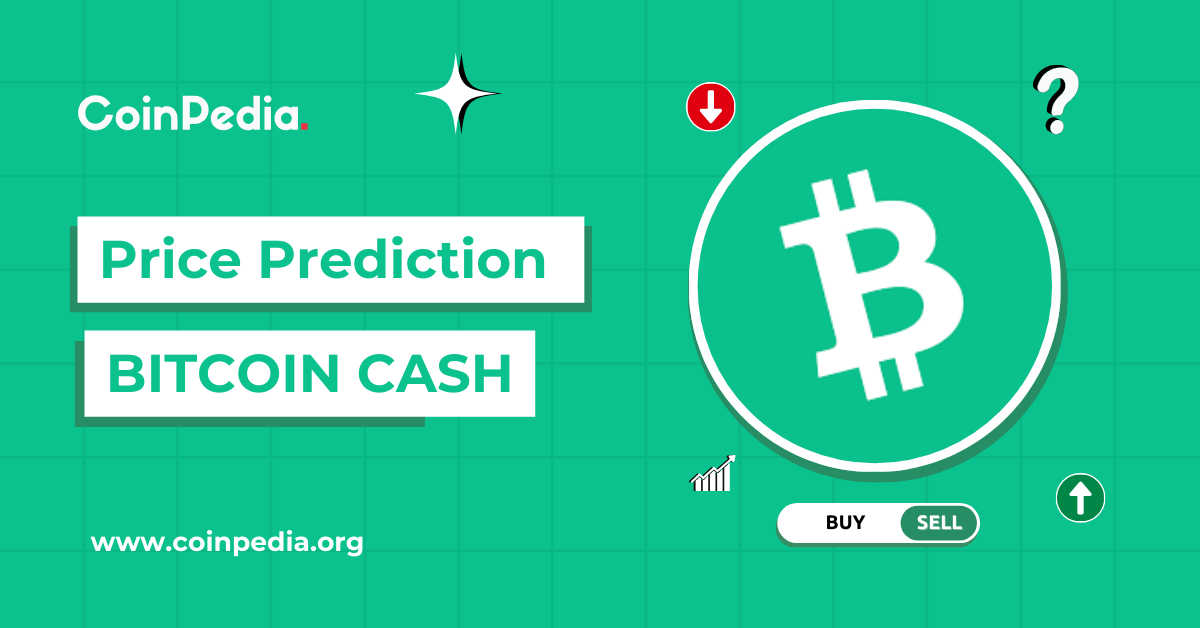 Bitcoin Cash Price Prediction