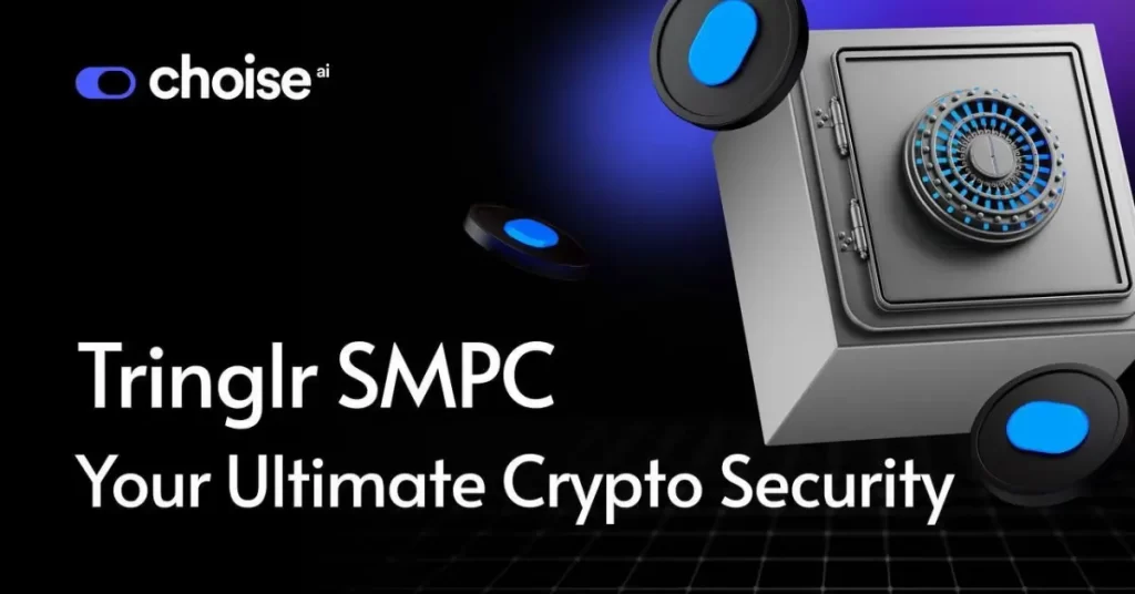 Choise.ai Introduces Tringlr SMPC Technology for Ultimate Crypto Wallet Security, Elevates CHO Token to New Heights