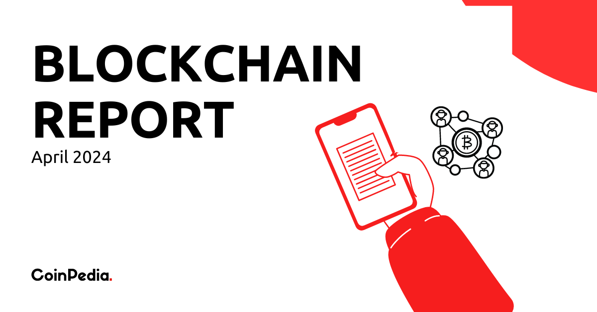 Blockchain Report: Monthly Trends and Market Analysis