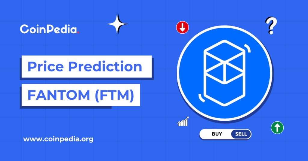 Fantom Price Prediction