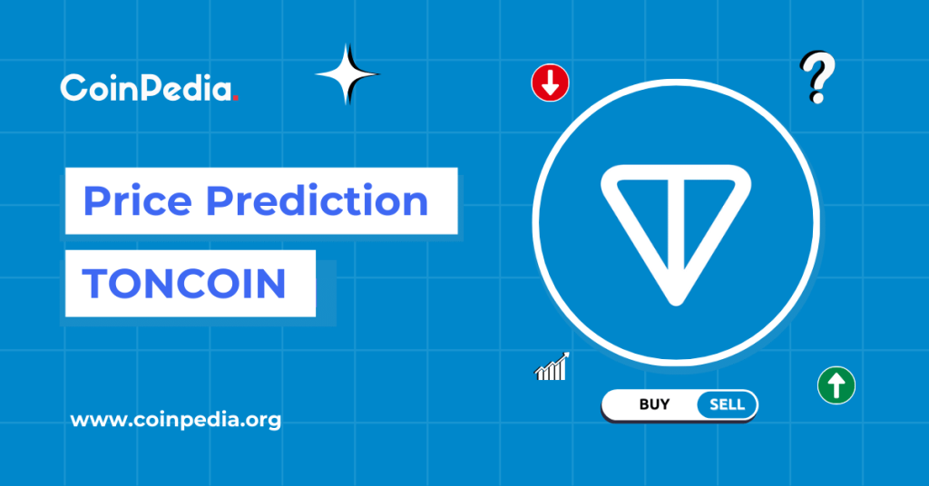 Toncoin (TON) Price Prediction