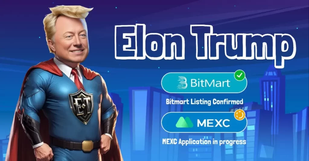 Elon Trump (ET): Where Meme Culture Meets Cutting-Edge Cryptocurrency