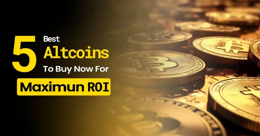 5-best-altcoins-to-buy-nowfor-roi