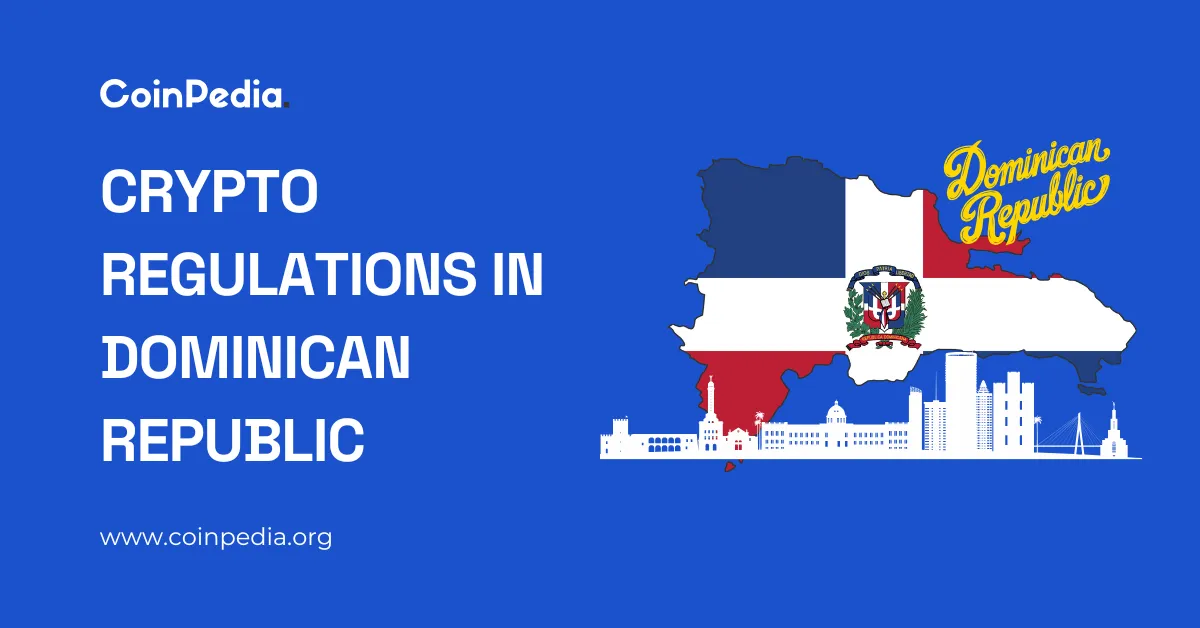Cryptocurrency Regulations- Dominican Republic