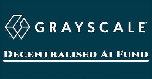 grayscale-decentralised-ai-fund