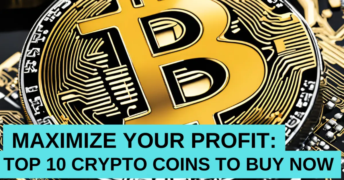 Top Best Crypto Coins To Buy Now For X Profit July And August