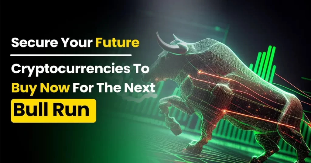 Top 5 Cryptocurrencies to Buy Now for the Next Bull Run – Get In Before It’s Too Late! (July 2024 Updated)