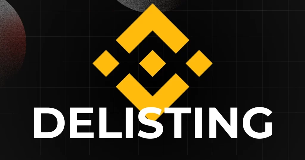 Binance Delisting News