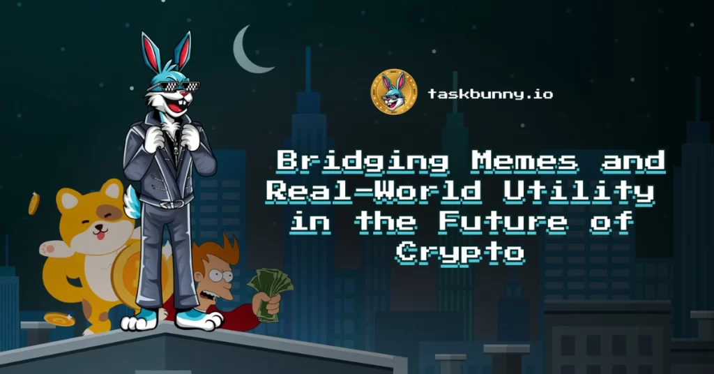 Future of Crypto with TaskBunny: Where Memes Meet Utility