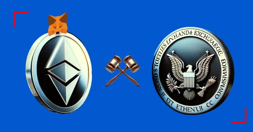 ก.ล.ต. กับ Consensys: ชัยชนะของ Ethereum, การต่อสู้ของ MetaMask ร้อนแรงขึ้น