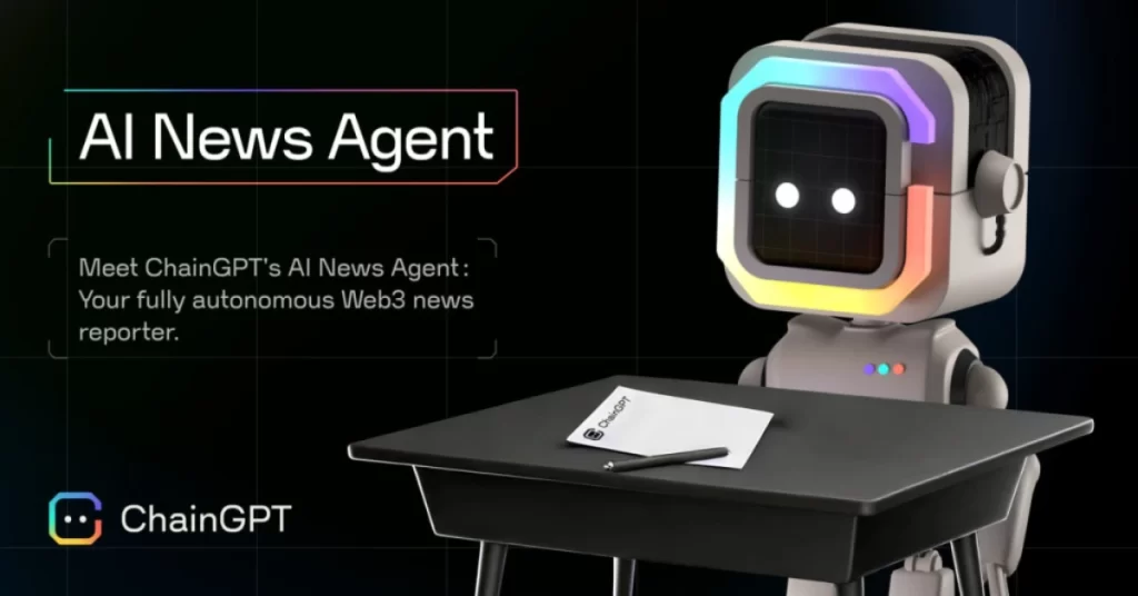 ChainGPT introduces autonomous AI News Agent for Real-Time Web3 Coverage