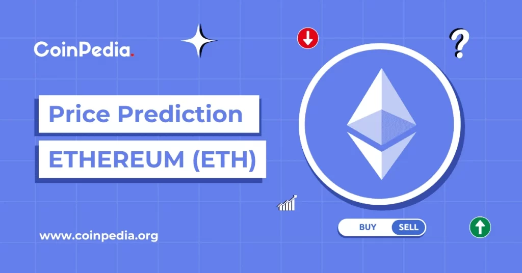 Ethereum Price Prediction 2025, 2026 – 2030: Can ETH Price Hit $5k?